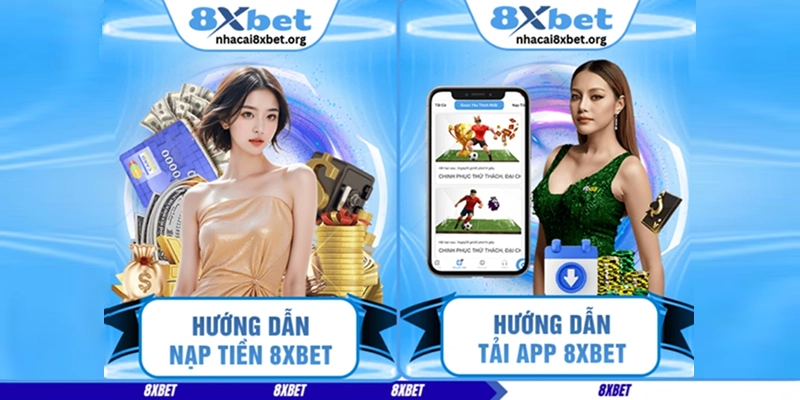 Hướng dẫn nạp tiền trên app 8xbet